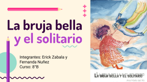 La bruja bella y el solitario: Resumen del libro