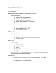 Especificaciones Aplicación Biblioteca: Usuarios y Libros