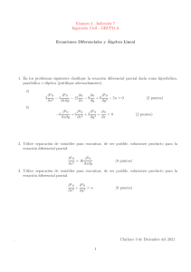 Examen: Ecuaciones Diferenciales y Álgebra Lineal
