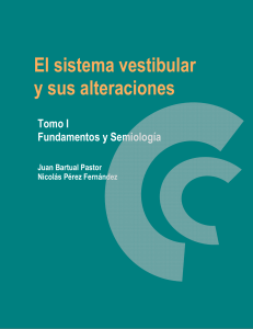 Sistema Vestibular: Fundamentos y Semiología (Tomo I)