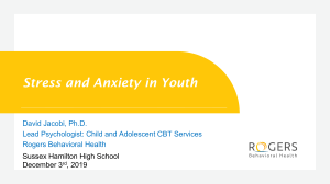 Stress and Anxiety in Youth: A Presentation