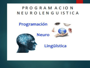 PNL: Objetivos, Comunicación y Sistemas de Representación