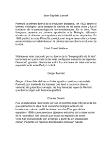 Biografías de Lamarck, Wallace, Mendel y Darwin