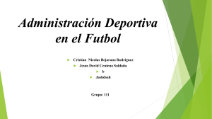Administración Deportiva en el Fútbol: Presentación
