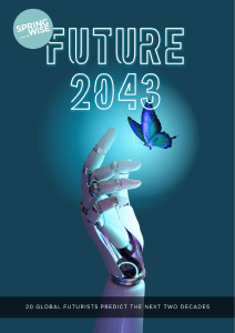 Future 2043: Predictions for the Next 20 Years