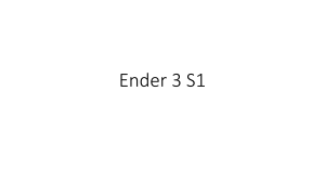 Ender 3 S1 Cura Configuration Guide