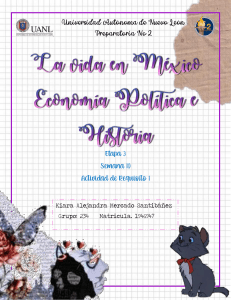 La vida en México: Economía, Política e Historia - Tarea