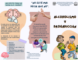 Alcoholismo y Drogadicción: Efectos y Prevención