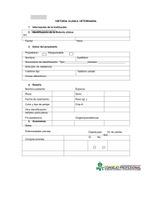 Historia Clínica Veterinaria: Formulario Completo