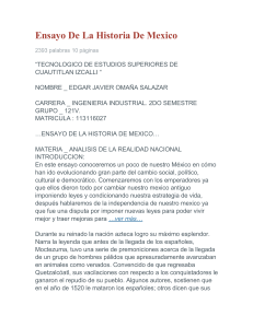 Ensayo Historia de México: Emperadores a Independencia