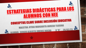 Estrategias Didácticas para Alumnos con NEE: Inclusión Educativa