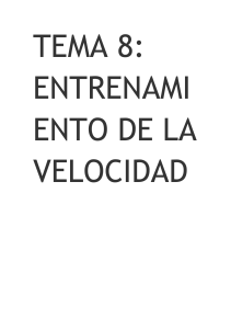 Entrenamiento de la Velocidad: Conceptos y Métodos